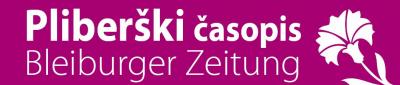 Neue Ausgabe – BLEIBURGER ZEITUNG / PLIBERŠKI ČASOPIS